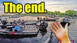 I'm DONE with Professional Fishing Tournaments after this...