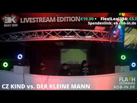 CZ KIND vs  DER KLEINE MANN @ FLASH CLUB OSTERBURG - EK BDAY 2020 LIVESTREAM EDITION