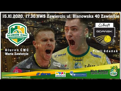 15.11.2020 Aluron CMC Warta Zawiercie vs Trefl Gdańsk