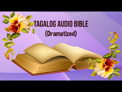 (01) The Holy Bible: MATTHEW Chapter 1 - 28 (Tagalog Audio)