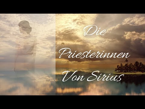 #channeling Die Priesterinnen Von Sirius 💫