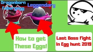 Easiest Eggs To Get Roblox Egg Hunt 2019