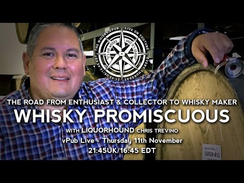 vPub Live - Being "Whisky Promiscuous" with Liquorhound Chris Trevino