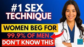 UROLOGIST: #1 Sex Technique Women Beg For (5 Tips To Do It RIGHT) | This Is How She Wants It