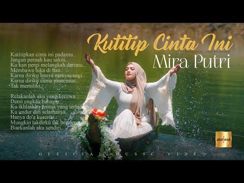 Mira Putri - Kutitip Cinta Ini (Official Music Video)
