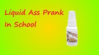 preview picture of video 'Liquid Ass Prank in School'
