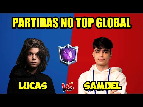 LUCASXGAMER VS SAMUEL BASSOTTO - PARTIDAS NO TOP GLOBAL - CLASH ROYALE