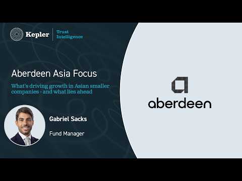 Aberdeen Asia Focus: what's driving growth in Asian smaller companies - and what lies ahead?