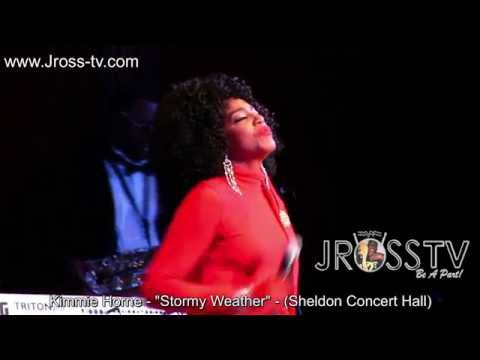 James Ross @ Kimmie Horne - ''Stormy Weather - (Sheldon Concert Hall) - www.Jross-tv.com
