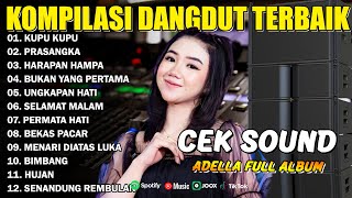 Download lagu KOMPILASI DANGDUT TERBAIK - KUPU KUPU - PRASANGKA - HARAPAN HAMPA - ADELLA FULL ALBUM mp3 Download lagu KOMPILASI DANGDUT TERBAIK - KUPU KUPU - PRASANGKA - HARAPAN HAMPA - ADELLA FULL ALBUM mp3