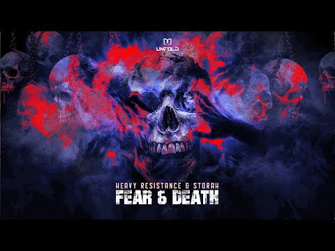 Heavy Resistance & Storah - Fear & Death