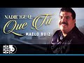 Nadie Igual Que Tú, Maelo Ruiz - Video