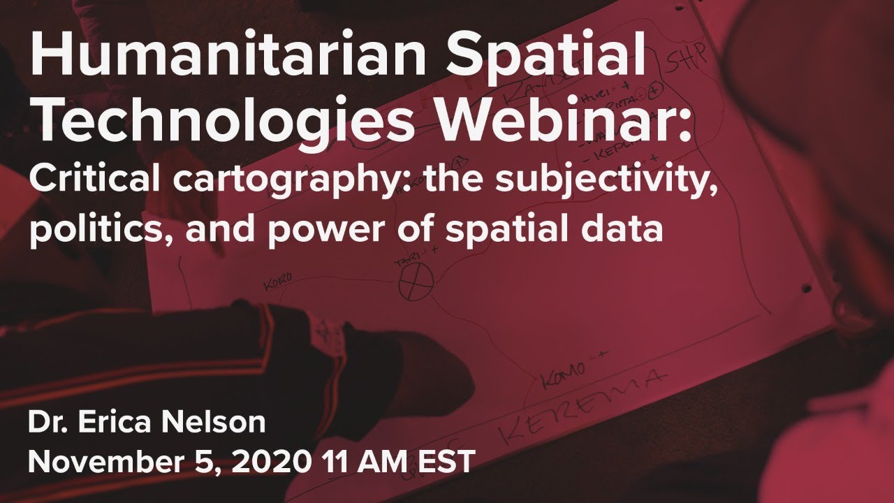 Critical cartography: subjectivity, politics, and power of spatial data | Webinar