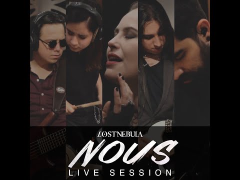 Lost Nebula - Nous (Live Session) | Otros Mundos Estudio