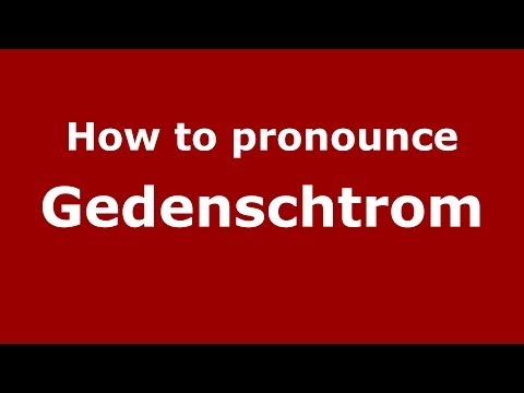 How to pronounce Gedenschtrom (Russian/Russia) - PronounceNames.com