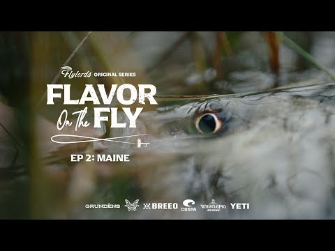 Striped Bass, Smallmouth, and Maine's Finest Softshell Lobster | Flavor on the Fly Ep 2: Maine