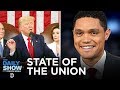 Trump S 2020 State Of The Union The Daily Show