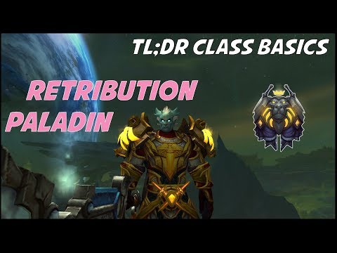Retribution Paladin Guide 7.3.5 | Basics for beginners