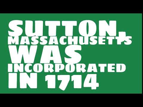 When was Sutton, Massachusetts founded?