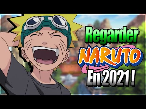 Pourquoi Regarder Naruto en 2021