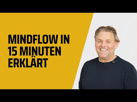 What is MindFlow? Explained by Tom Mögele in 15 minutes