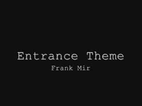 MMA Entrance Theme - Frank Mir