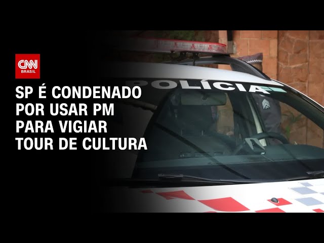 Estado de São Paulo é condenado por usar PM para vigiar tour sobre Cultura | LIVE CNN