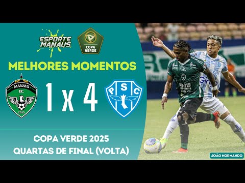 Manaus FC 1x4 Paysandu