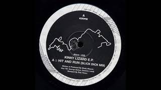 Slinky Wizard - Hit And Run (Slick Dick Mix)
