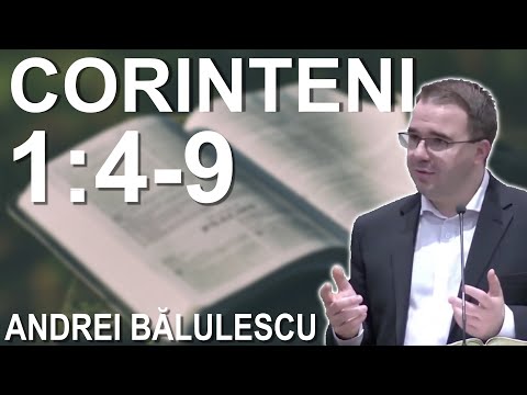 Andrei Balulescu - Bible Study from the book of 1 Corinthians 1:4-9