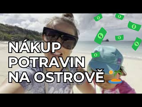 NÁKUP POTRAVIN NA OSTROVĚ 🏝️
