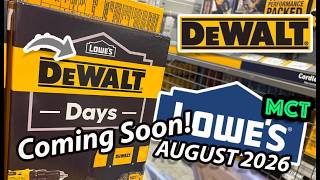 2026 Dewalt Day's is coming soon at Lowe's!
