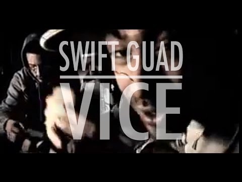 " VICE " - SWIFT GUAD