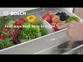 New Counter Depth Refrigerators By Bosch Keep Your Food Fresh Up To 3x Longer