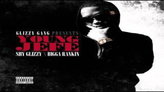 Shy Glizzy - Call From Cannon (Young Jefe Mixtape)