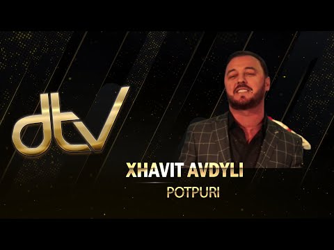 Xhavit Avdyli - Potpuri