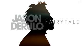 Jason Derulo - Fairytale (NEW 2018)  [777 Album]