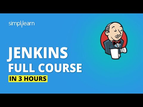 Jenkins Full Course | Jenkins Tutorial For Beginners | Learn Jenkins Step By Step | Simplilearn