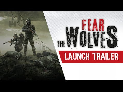 Fear The Wolves - Launch Trailer thumbnail