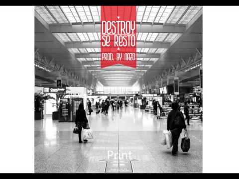 Destroy - Se resto Rmx (prod. Nazo)
