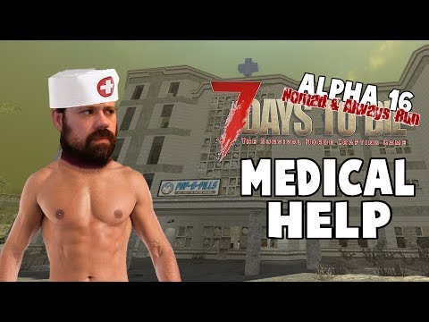 Hospital Raid | 7 Days To Die Alpha 16 Nomad Always Run Mini Series Let's Play Gameplay PC | E09