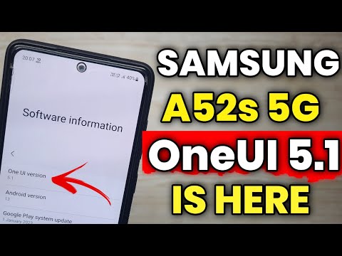 Samsung A52s 5G : OneUI 5.1 Update Is Here 🔥🔥