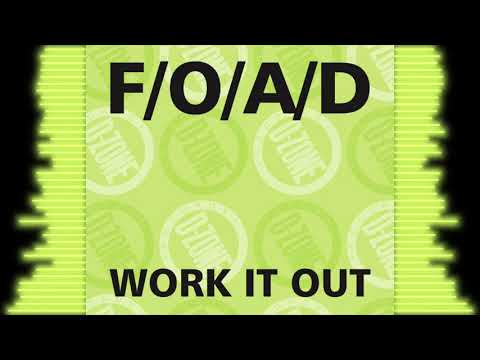 F/O/A/D 'WORK IT OUT' (MICHAEL GRAY FUNKY REMIX)