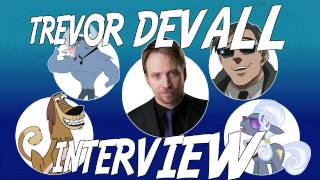 Voice Actor Interviews: Trevor Devall video