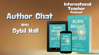 Burn Bright, Not Out! with author Sybil Hall