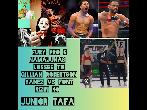 rose namajunas loses to robertson in 65 seconds!! FONT VS YANEZ / FURY RESULTS RIZIN RESULTS