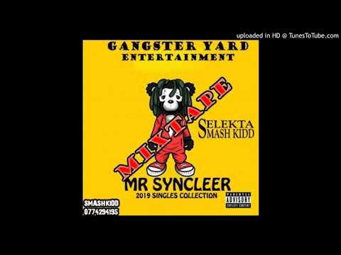 Mr Syncleer aka Gunslinger Mixtape By Dj Smash Kid