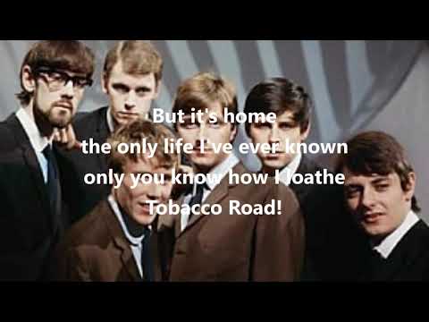 Tobacco Road  THE NASHVILLE TEENS (with lyrics)