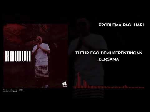 SAWIG - Problema pagi hari ( lyric video )