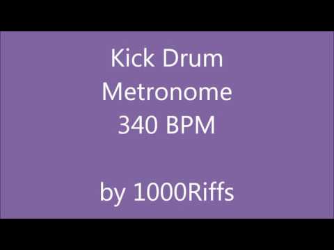 Kick Drum Metronome 340 BPM